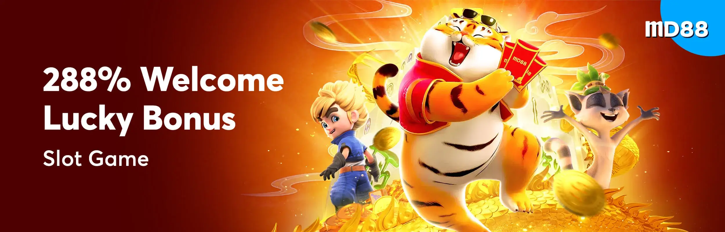 288% Welcome lucky bonus!
